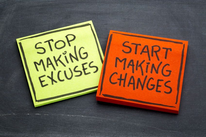 Stop Making Excuses 